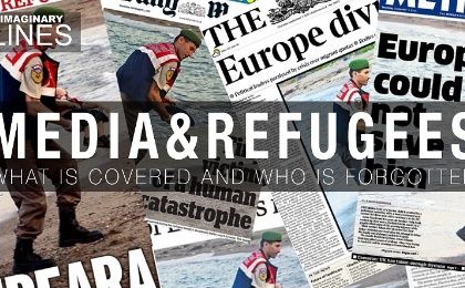 Media and Refugees: What is Covered, Who is Forgotten?