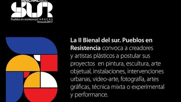 2nd Biennial from the South: Pueblos in Resistance.