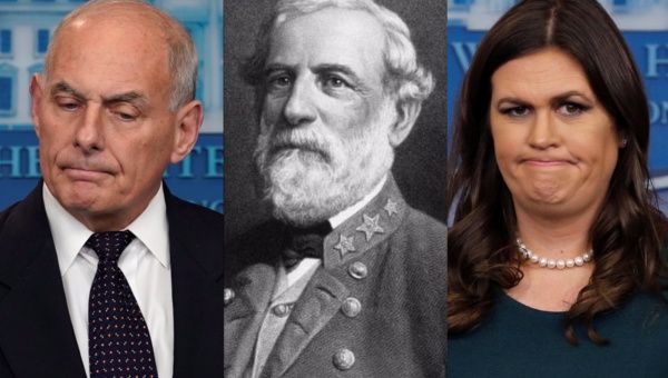 Left to Right: White Houes Chief of Staff John Kelly, Confederate General Robert E. Lee, WH Press Secretary Sarah Huckabee Sanders.
