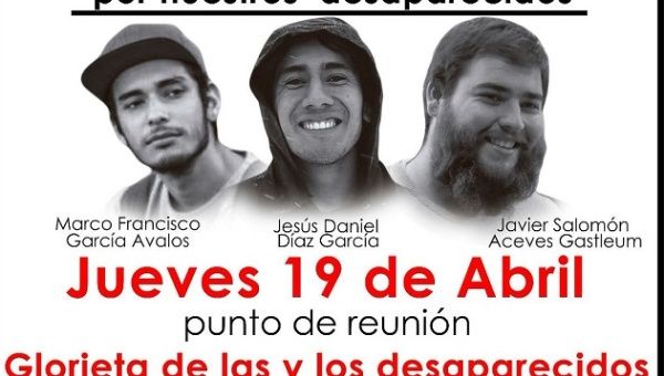 Friends, family and classmates are planning a peace march in Guadalajara starting at the Roundabout for the Disappeared at 6:00pm on Thursday. 