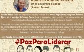 With Romelio, 261 leaders and human rights defenders have been murdered in 2020, which has been widely noted, not only by social organizations in Cauca, but also by the Colombian Ombudsman